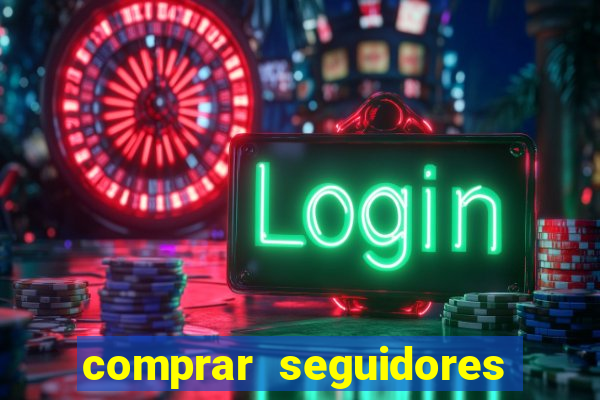 comprar seguidores barato instagram